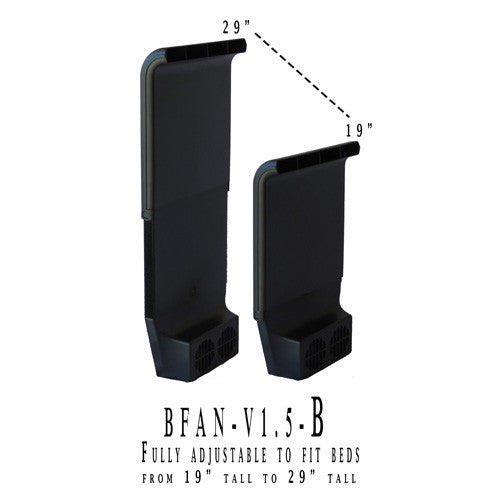 Bedfan 1.5-B for Beds 19" to 29" Tall Made in Texas
